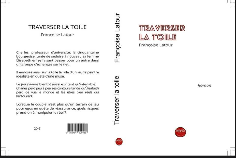 Françoise Latour, traverser la toile