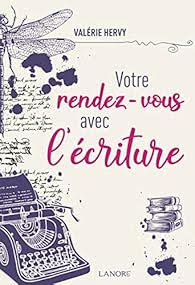 Valérie Hervy _votre rendez-vous avec l'écriture